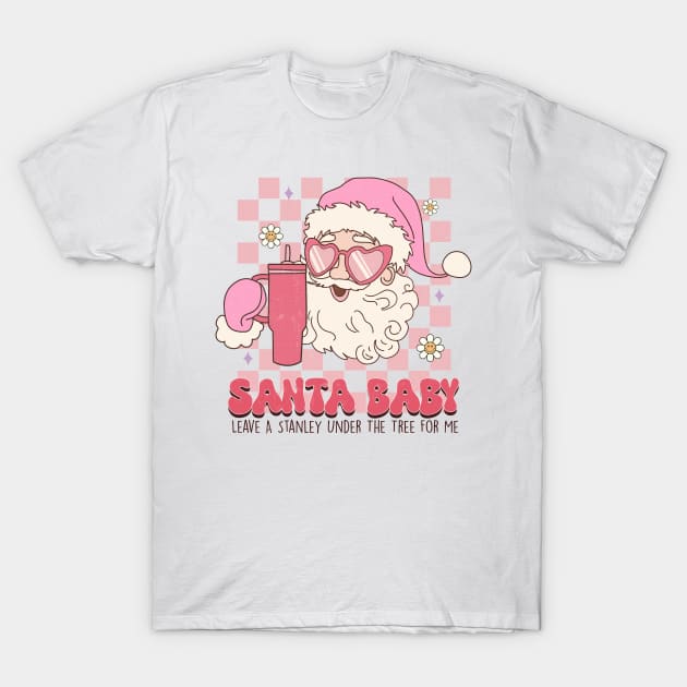 Santa Baby T-Shirt by MZeeDesigns